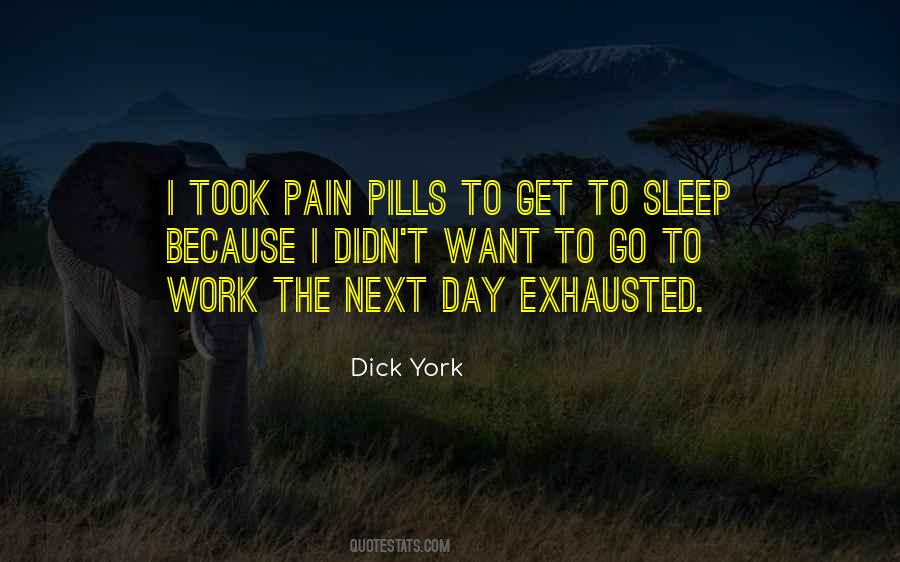 Pain Pills Quotes #331727