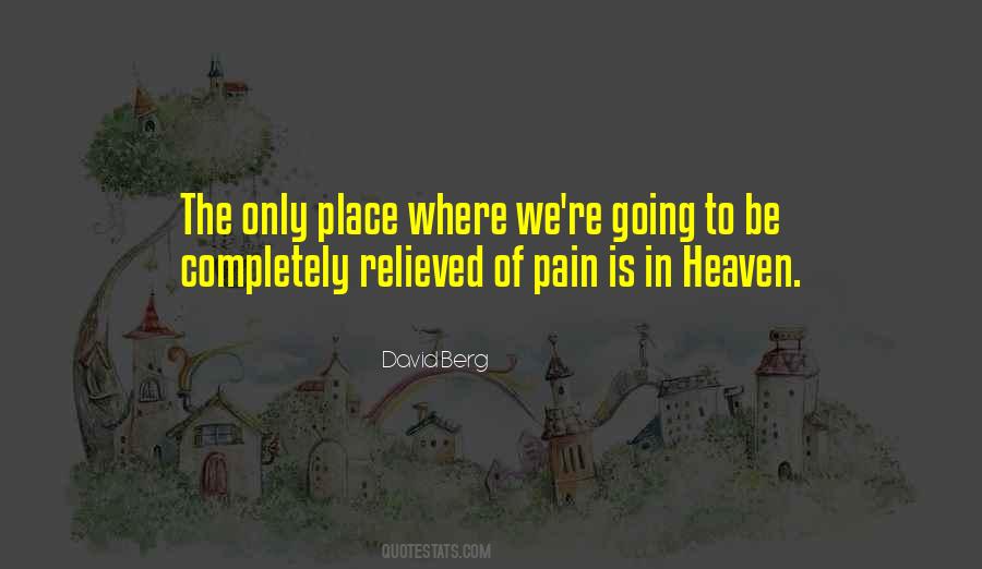 Pain Relieved Quotes #750193