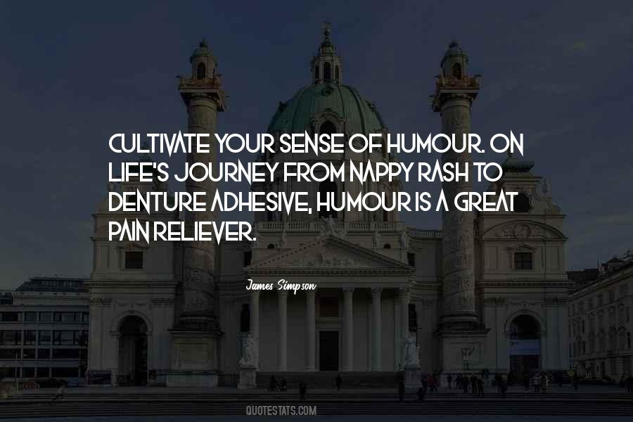 Pain Reliever Quotes #1626101