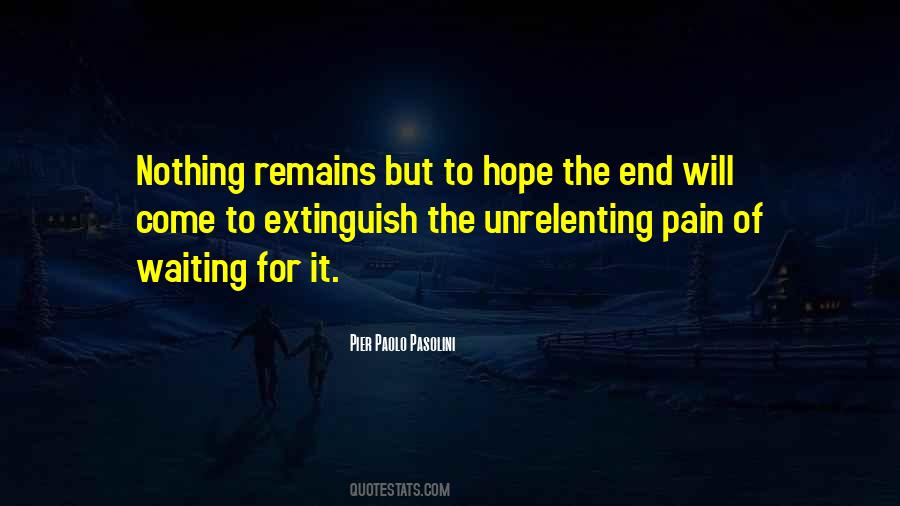 Pain Still Remains Quotes #1753086