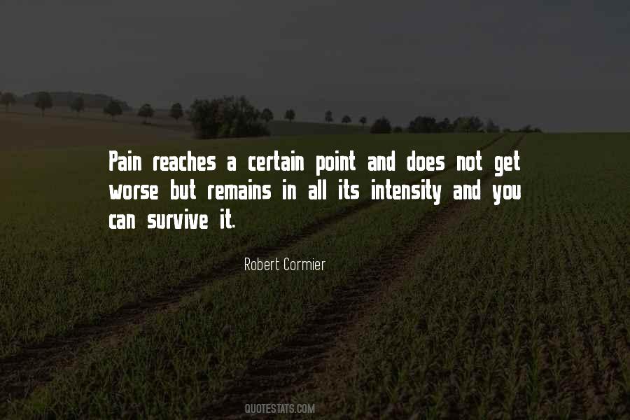 Pain Still Remains Quotes #994659