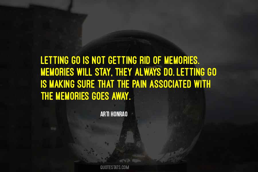 Pain Will Go Away Quotes #209937