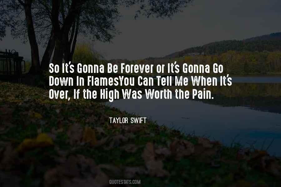 Pain Worth It Quotes #591455