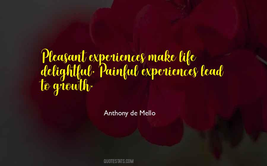 Painful Life Experiences Quotes #668073