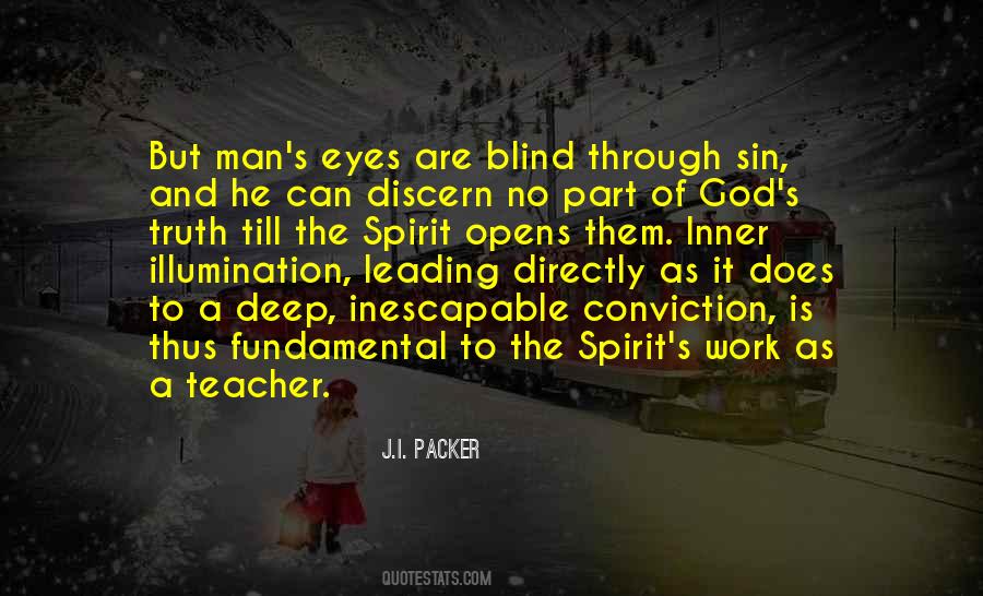 Quotes About Blind Leading The Blind #366832