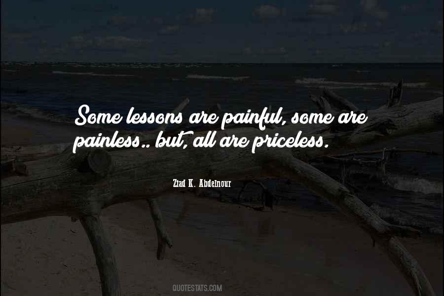 Painless Life Quotes #1707880