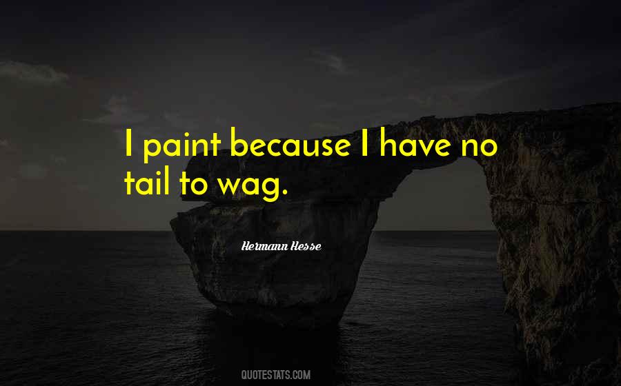 Paint Quotes #1817409