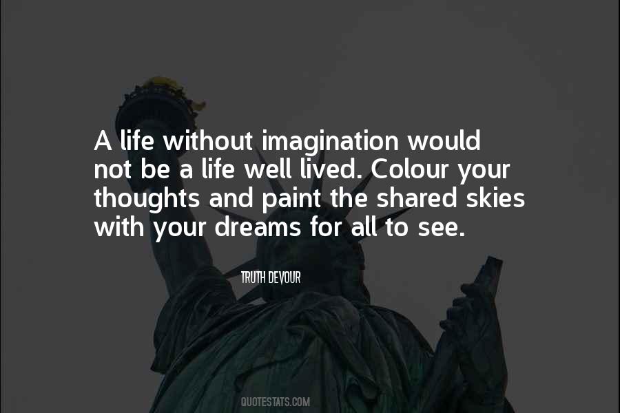 Paint Your Life Quotes #36866