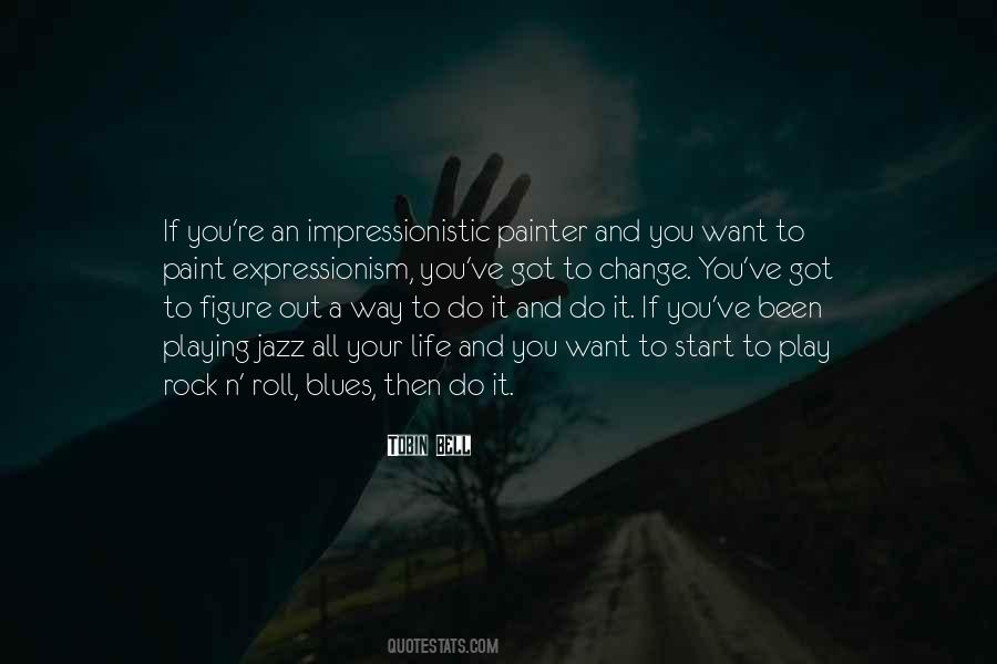Paint Your Life Quotes #504570