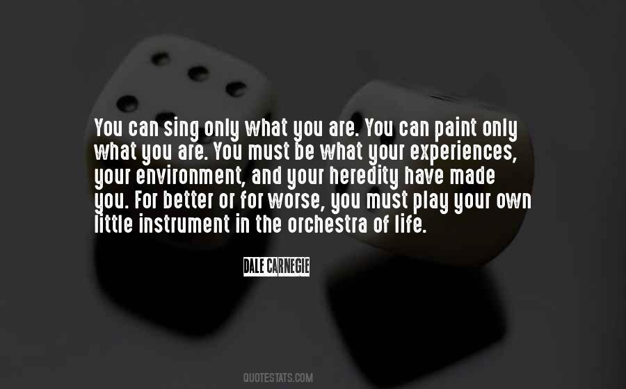 Paint Your Own Life Quotes #255665