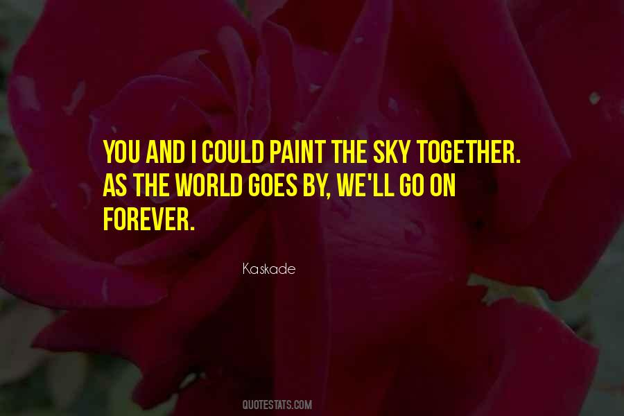 Paint Your World Quotes #596513