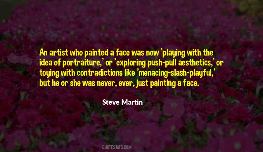 Painted Face Quotes #195478