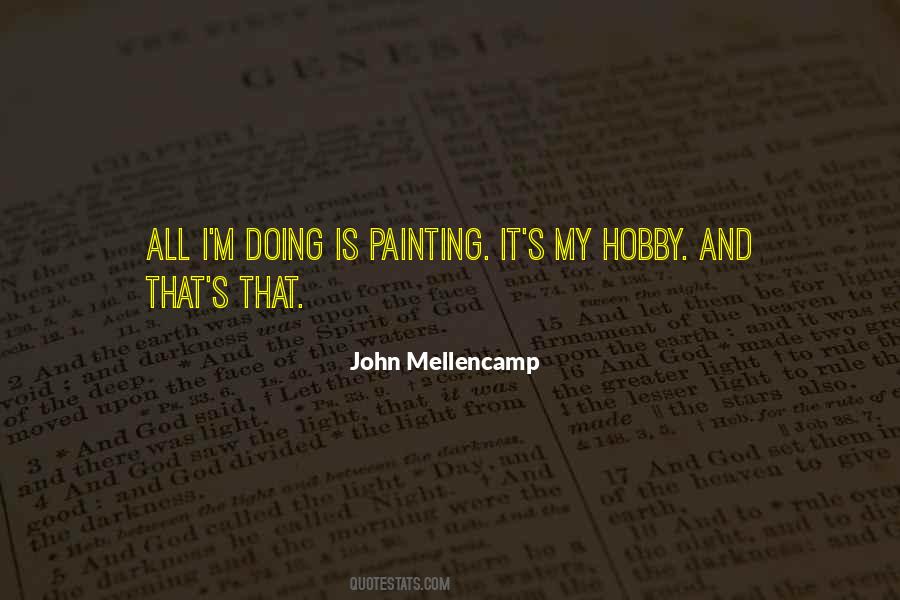 Painting Hobby Quotes #122981