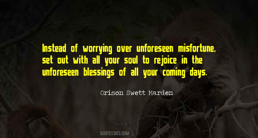 Quotes About Blessings Coming #1449365