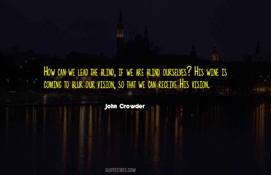 Quotes About Blessings Coming #1769209