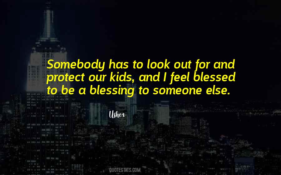 Quotes About Blessing Someone #324875