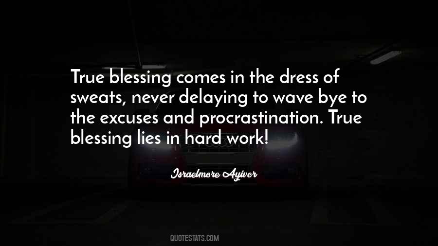 Quotes About Blessing In Work #1465502