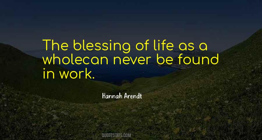 Quotes About Blessing In Work #1522633