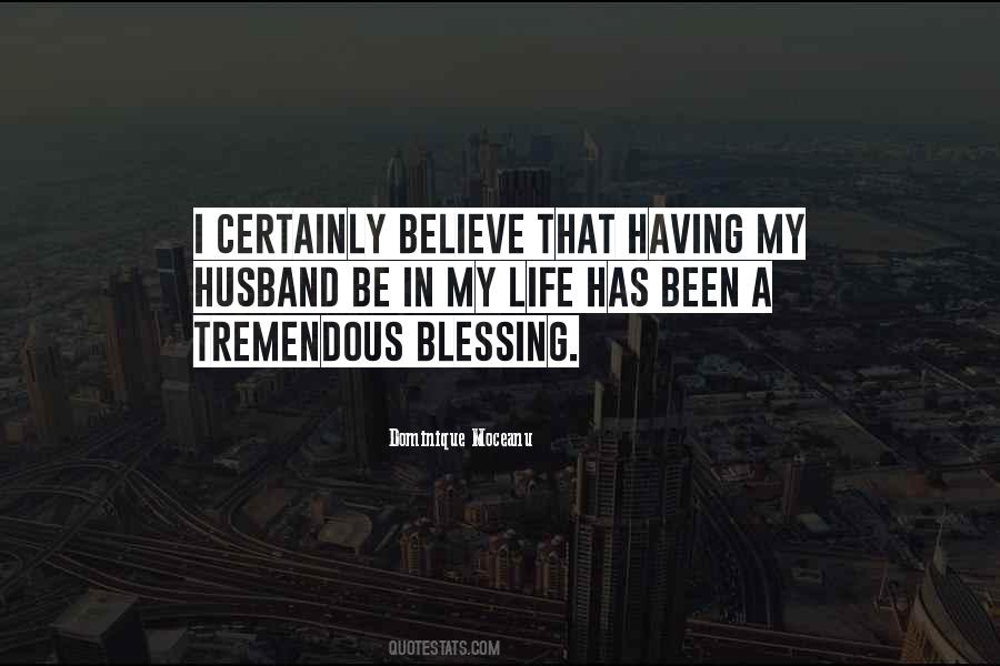 Quotes About Blessing In Life #478359