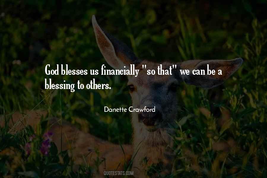 Quotes About Blesses #488299