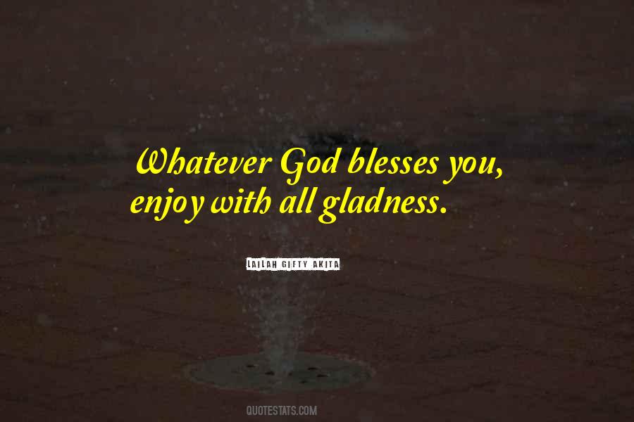 Quotes About Blesses #830880