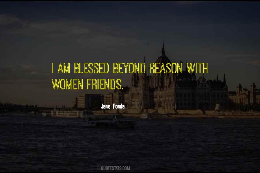 Quotes About Blessed With Friends #1165777