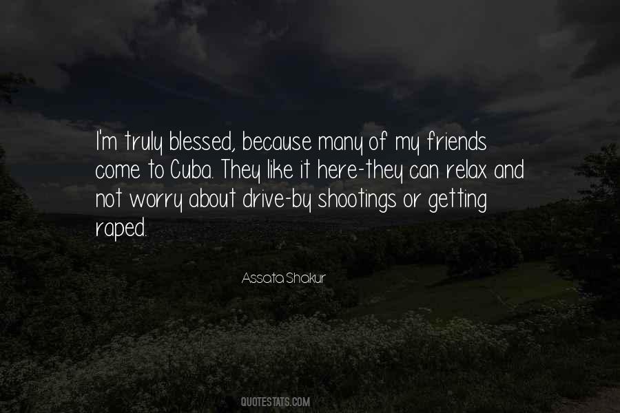 Quotes About Blessed With Friends #980032