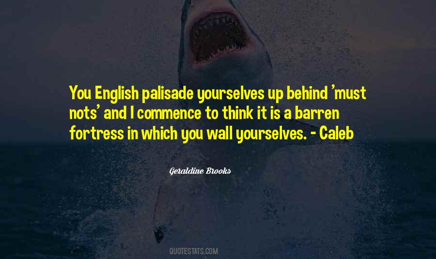 Palisade Quotes #706012