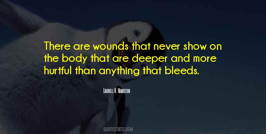Quotes About Bleeds #438818