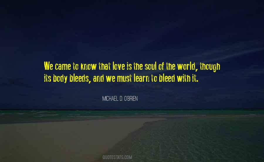 Quotes About Bleeds #930358
