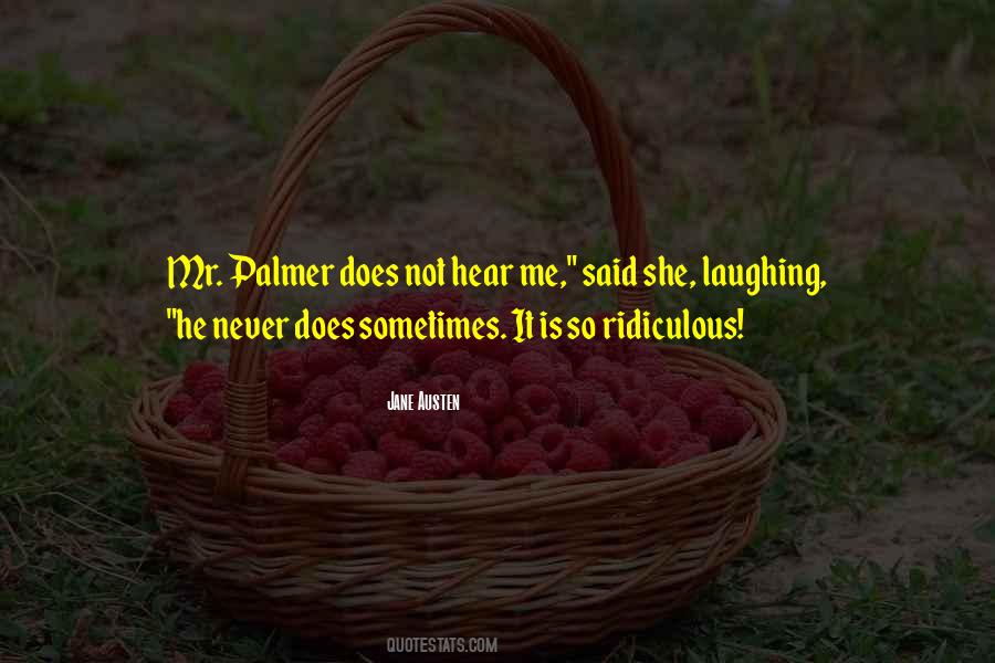 Palmer Quotes #1311452