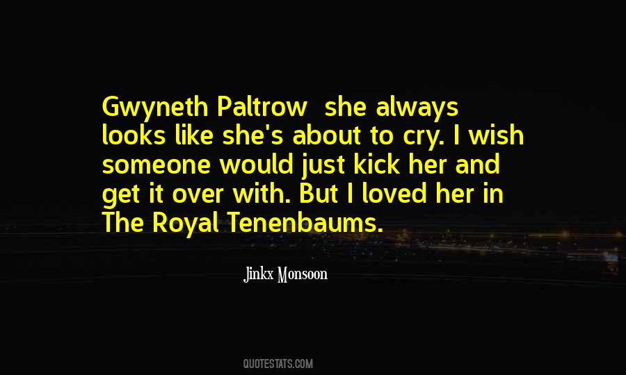 Paltrow Quotes #697849