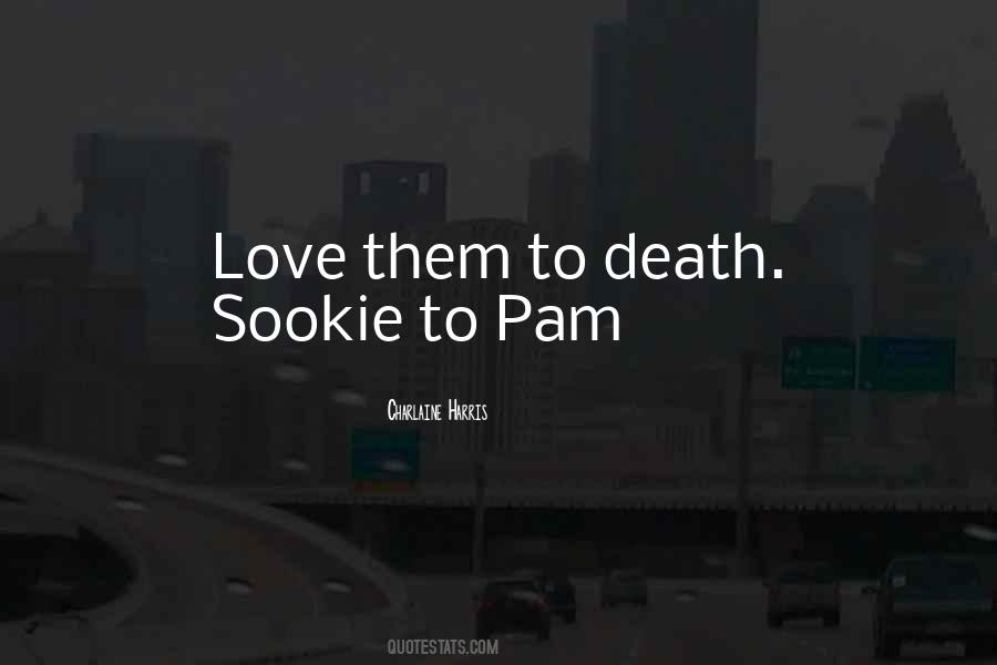 Pam Sookie Quotes #929595