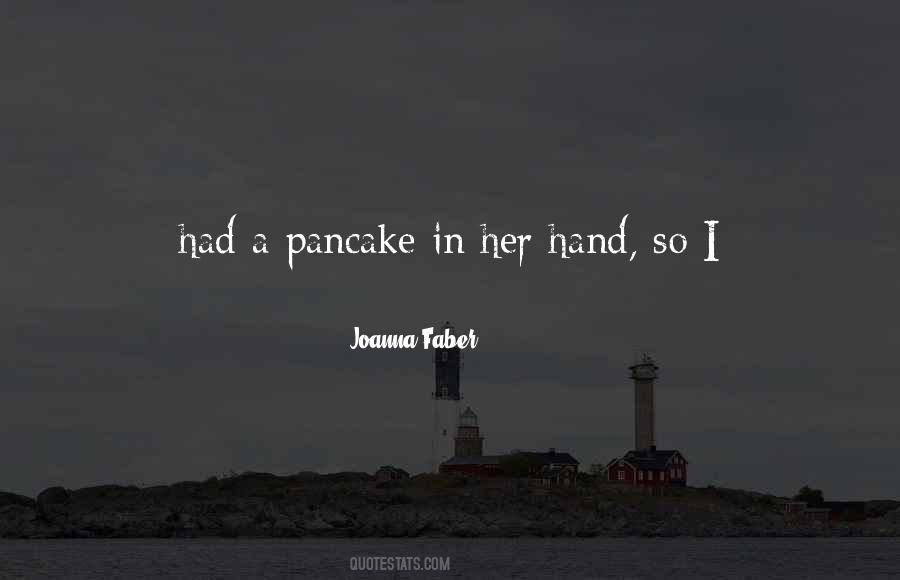 Pancake Quotes #79098