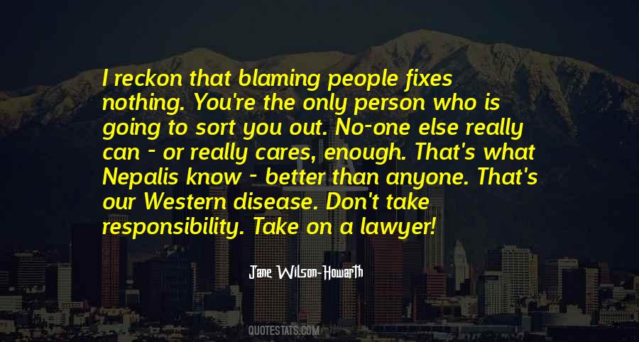 Quotes About Blaming People #1721822