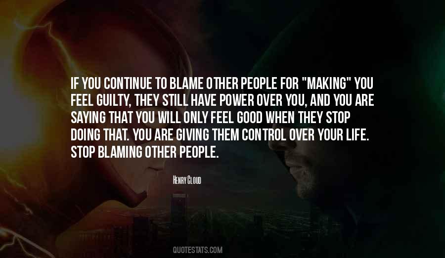 Quotes About Blaming Other #1303311