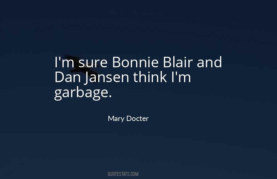 Quotes About Blair #1456527