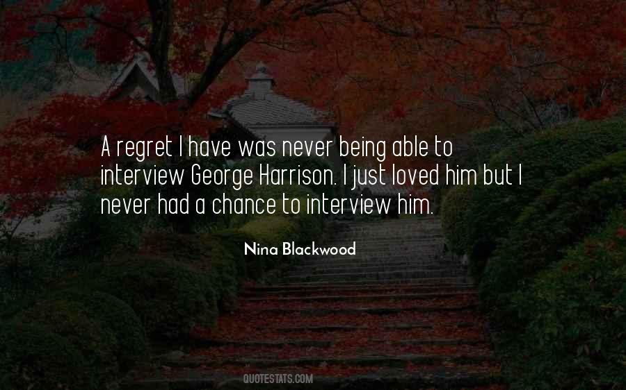 Quotes About Blackwood #1006826