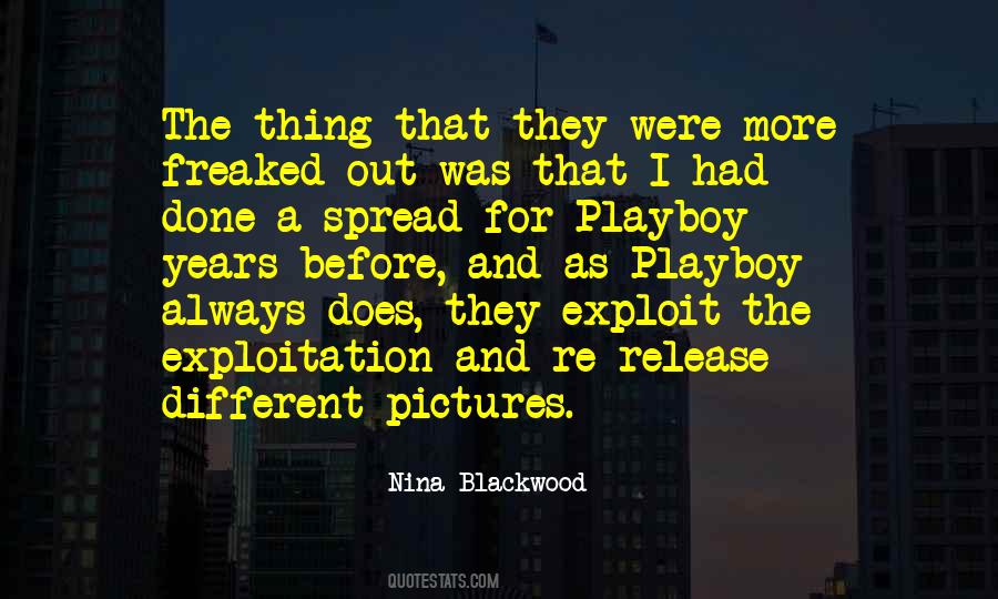 Quotes About Blackwood #1279143