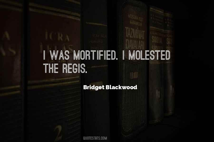 Quotes About Blackwood #66966