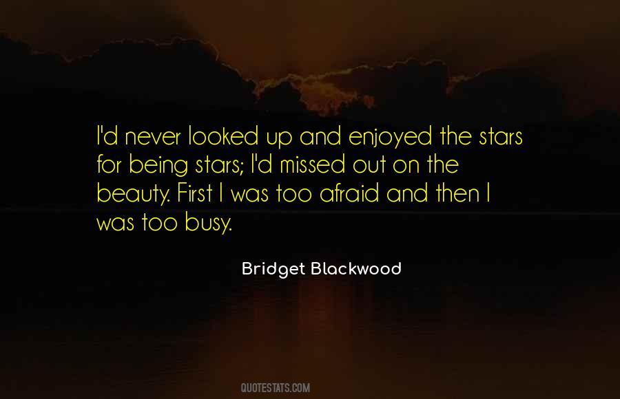 Quotes About Blackwood #669975