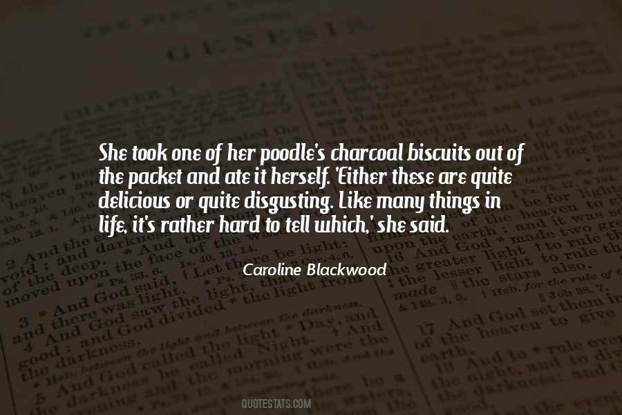 Quotes About Blackwood #707454