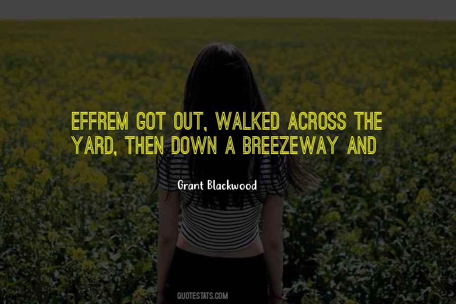 Quotes About Blackwood #775493