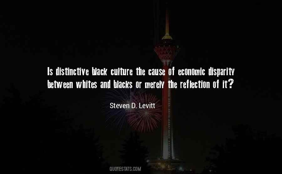 Quotes About Blacks And Whites #1157617