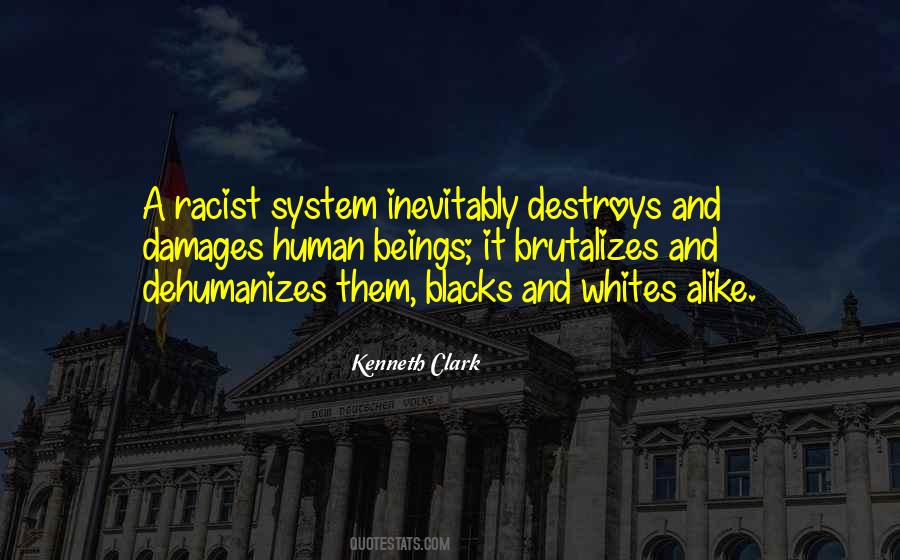 Quotes About Blacks And Whites #1429066