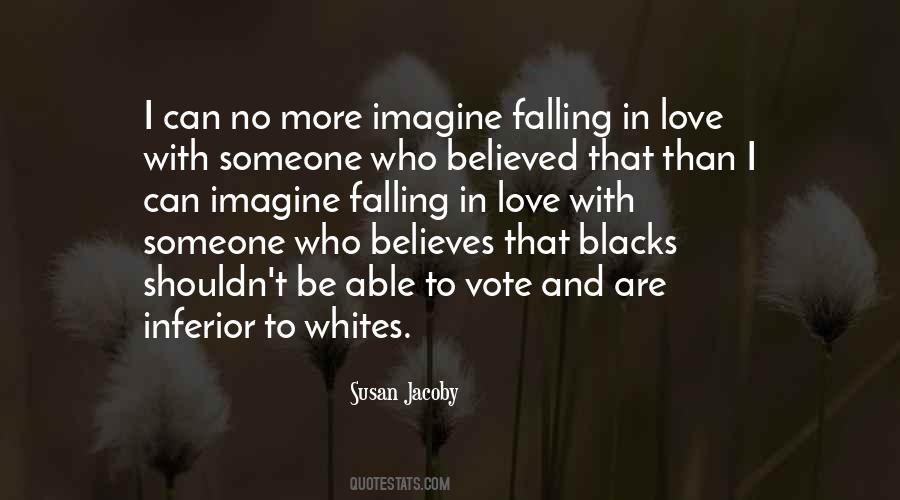 Quotes About Blacks And Whites #736207