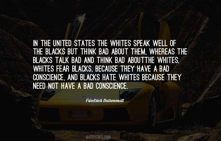 Quotes About Blacks And Whites #969417