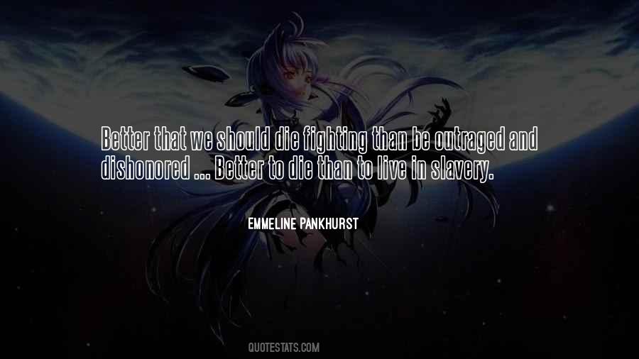 Pankhurst Quotes #1485656