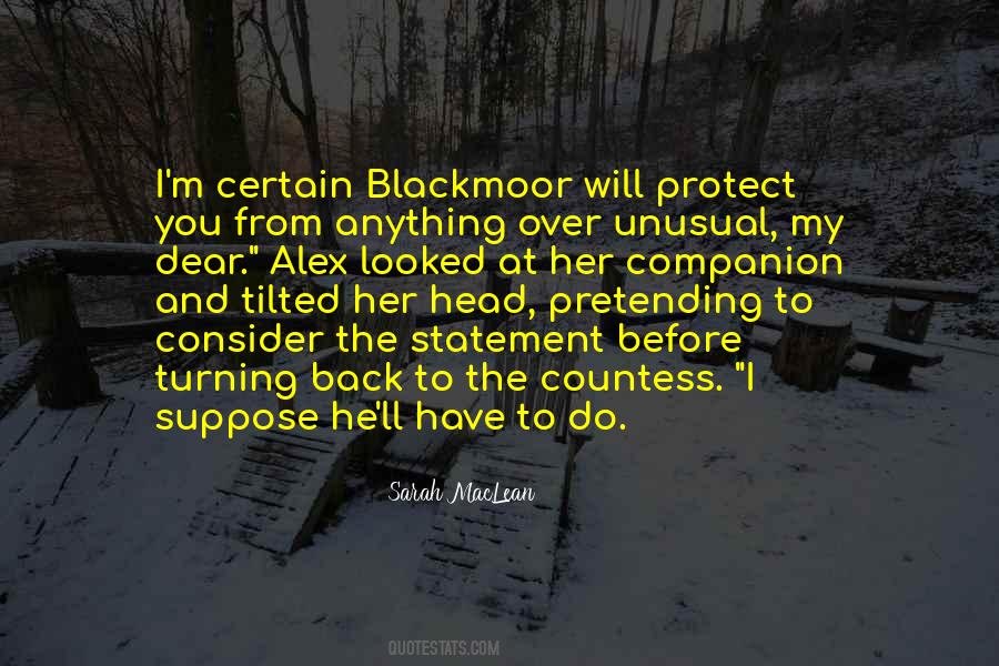 Quotes About Blackmoor #1738240