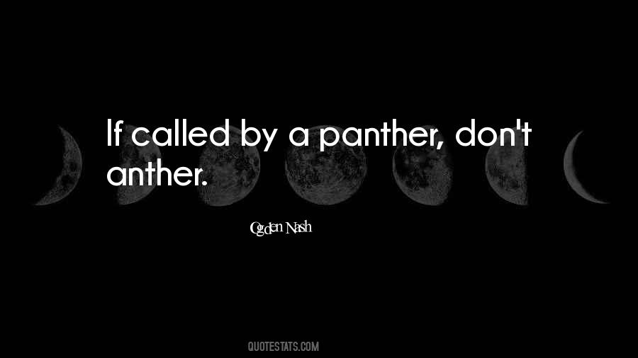 Panther Quotes #1139056